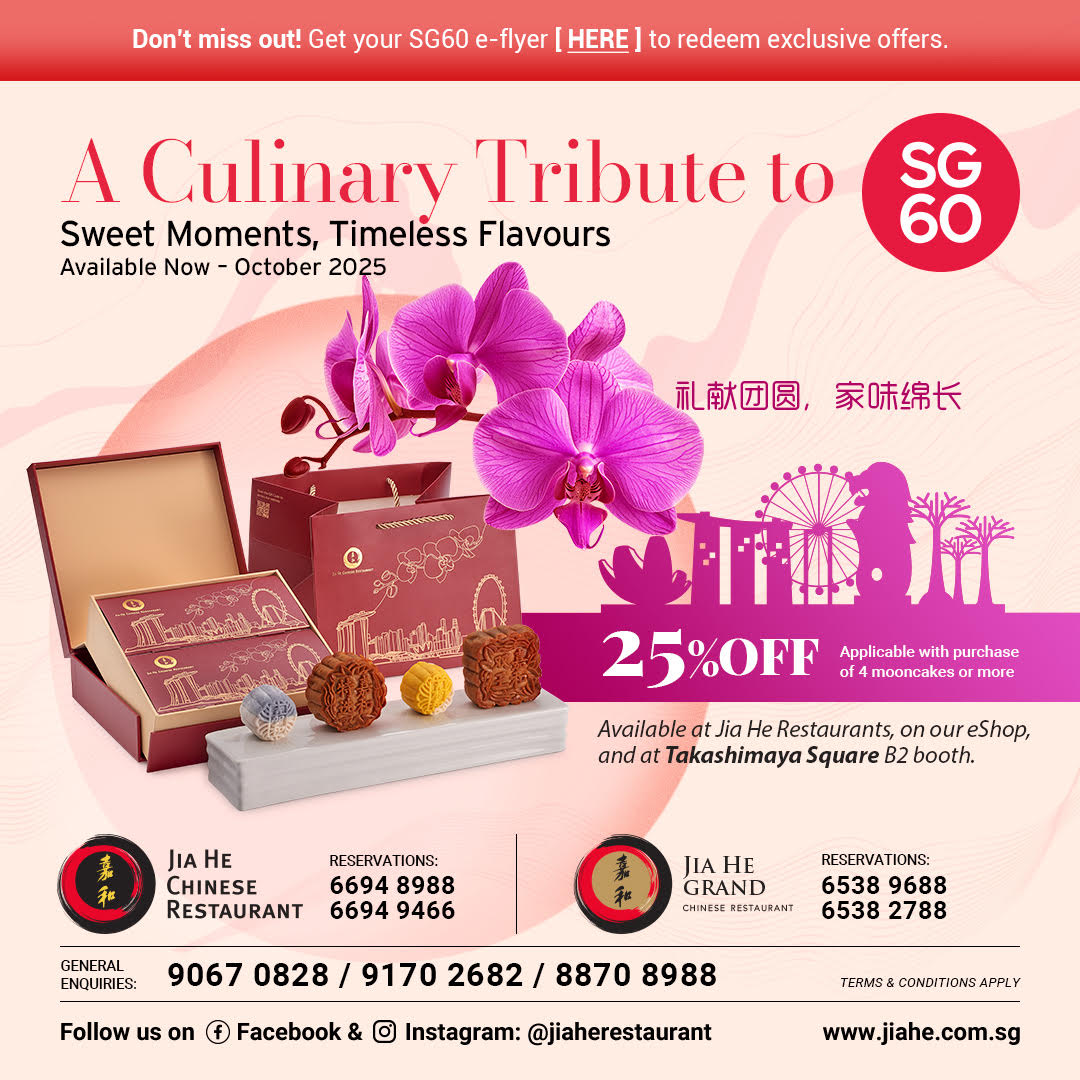 A Culinary Tribute to SG60<br/>Sweet Moments, Timeless Flavours